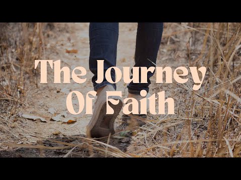 The Journey of Faith - When God  Calls (North OC)